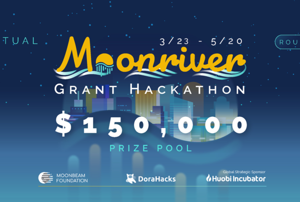 2022 Moonriver Grant Hackathon Winners