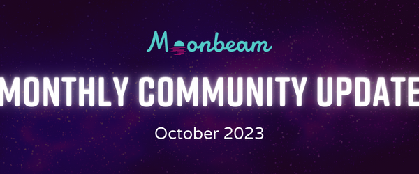 Moonbeam October 2023 Newsletter
