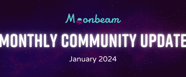 Moonbeam January 2024 Newsletter